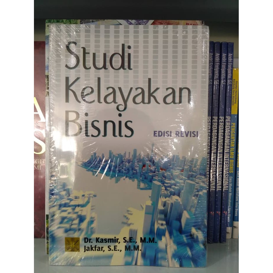 Jual Studi Kelayakan Bisnis Edisi Revisi - Kamsir | Shopee Indonesia