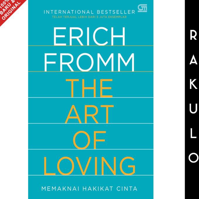 Jual Buku The Art of Loving Karya Erich Fromm