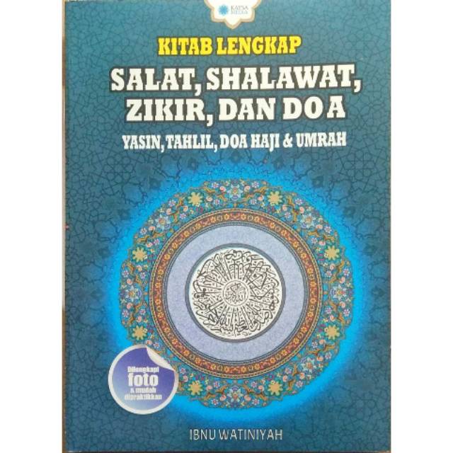 Jual Kitab Lengkap Salat, Shalawat, Zikir Dan Doa (Yasin, Tahlil, Doa ...