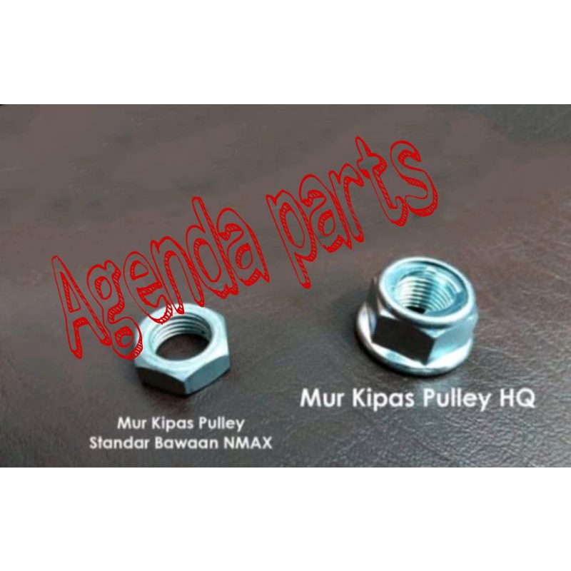 Jual MUR HQ PENGGANTI MUR KIPAS PULLEY NMAX- AEROX-LEXI | Shopee Indonesia