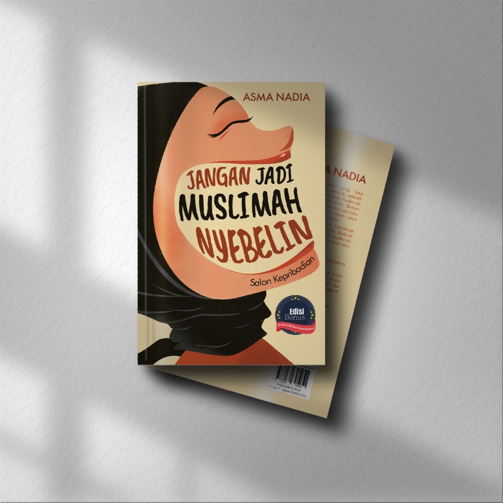 Jual Buku Islami - Jangan Jadi Muslimah Nyebelin - Asma Nadia ...