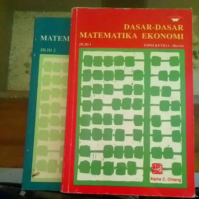 Jual Dasar-dasar Matematika Ekonomi Jilid 1 Dan 2 Alpha C Chiang ...