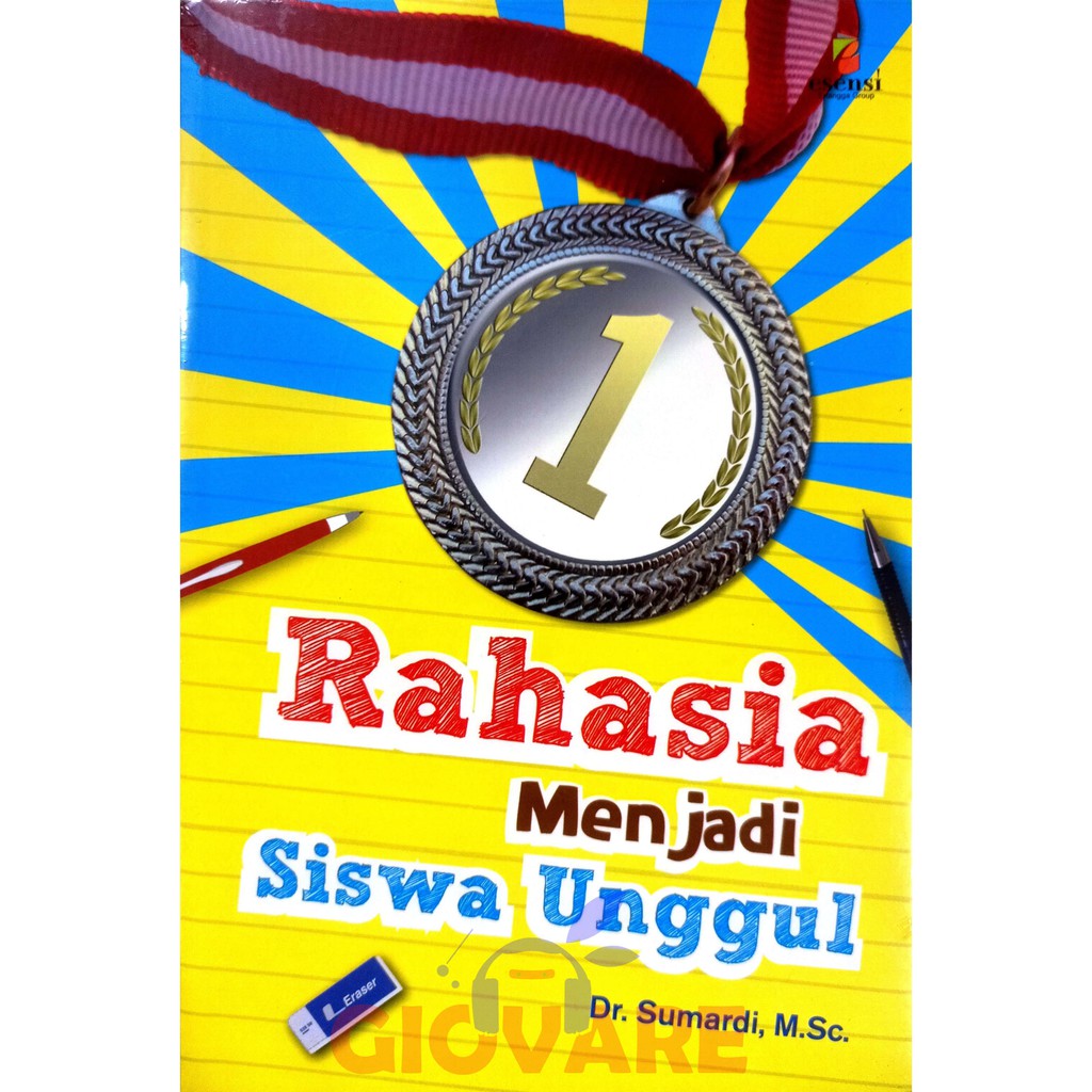 Jual BUKU RAHASIA MENJADI SISWA UNGGUL ESENSI | ERLANGGA | DUMAI