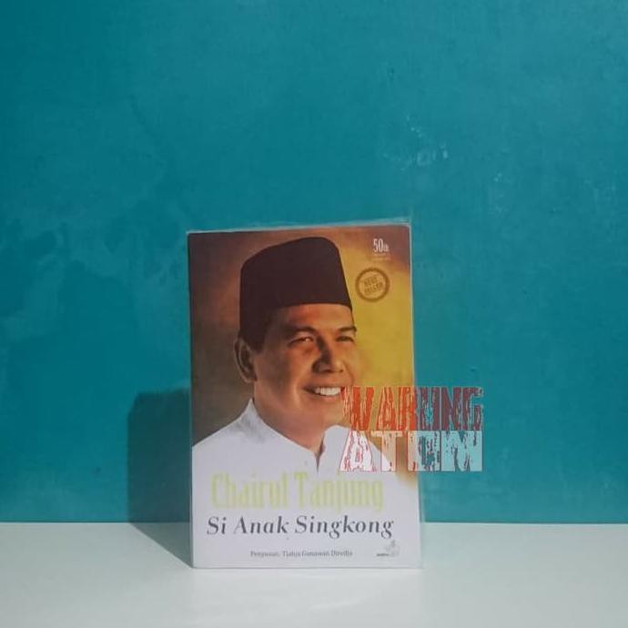 Jual Buku Si Anak Singkong By Chairul Tanjung | Shopee Indonesia