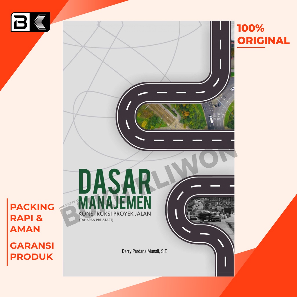 Jual Buku Dasar Manajemen Konstruksi Proyek Jalan (Tahapan Pre-Start ...