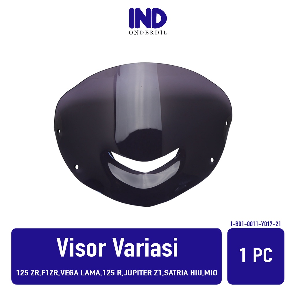 Visor-Windshield-Winsil-Winshild-Wind Shield-Sil-Shild 125ZR-125Z-125 Z-ZR  F1ZR Vega Lama Jupiter Z1 Satria Hiu Mio
