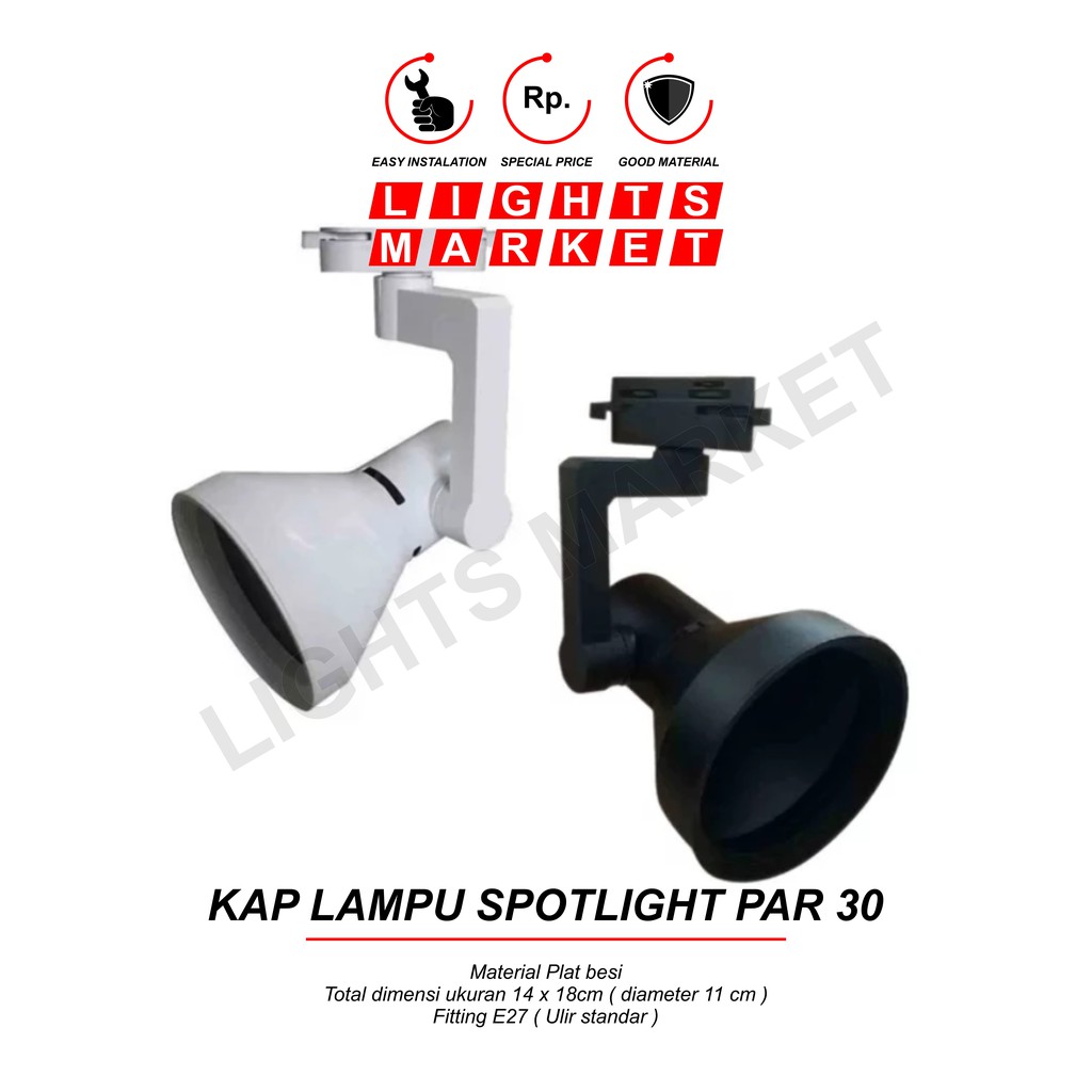 Jual Kap Rumah Lampu Sorot Spot Light Track Rel Par 30 Fitting E27 Shopee Indonesia 2737