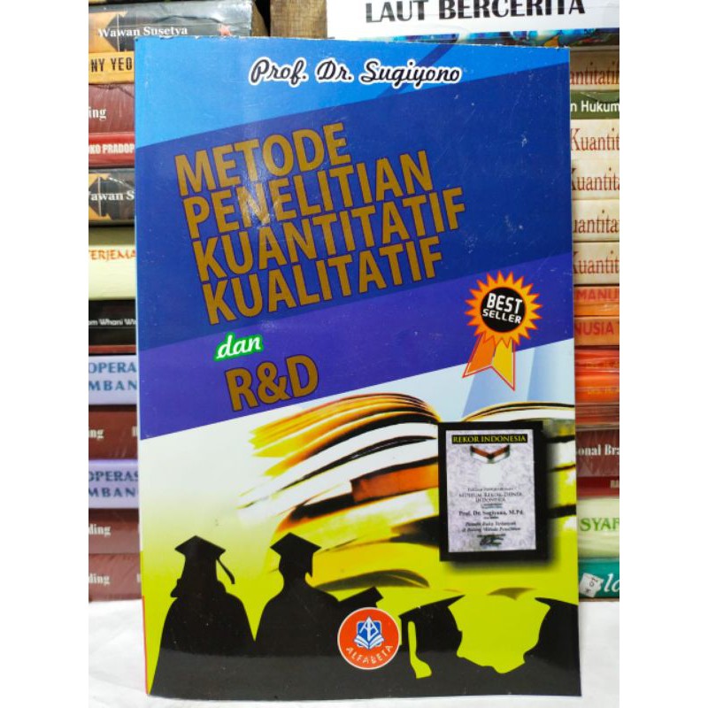 Jual Buku Metode Penelitian Kuantitatif, Kualitatif,dan R&D | Shopee ...