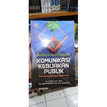 Jual BUKU BUDAYA DAN DESAIN KOMUNIKASI KEBIJAKAN PUBLIK | Shopee Indonesia