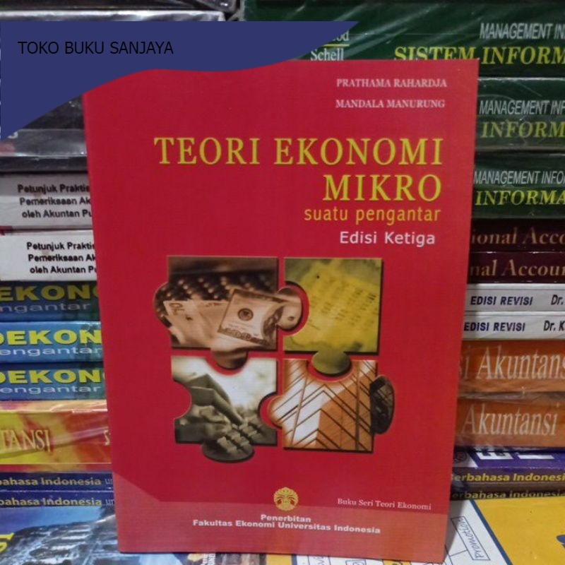 Jual Teori Ekonomi Mikro Suatu Pengantar Edisi 3 Ketiga By Prathama Rahardja Shopee Indonesia 0203