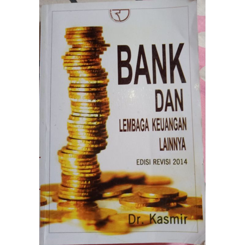 Jual BANK DAN LEMBAGA KEUANGAN LAINNYA (Edisi Revisi 2014) | Shopee ...