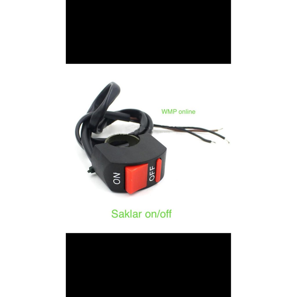 Jual SAKLAR ON/OFF / SWITCH ON OFF LAMPU / KLATSON MOTOR MURAH | Shopee ...