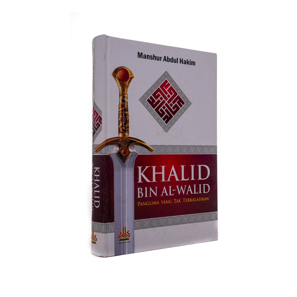 Jual BUKU KHALID BIN AL WALID - PUSTAKA AL KAUTSAR | Shopee Indonesia