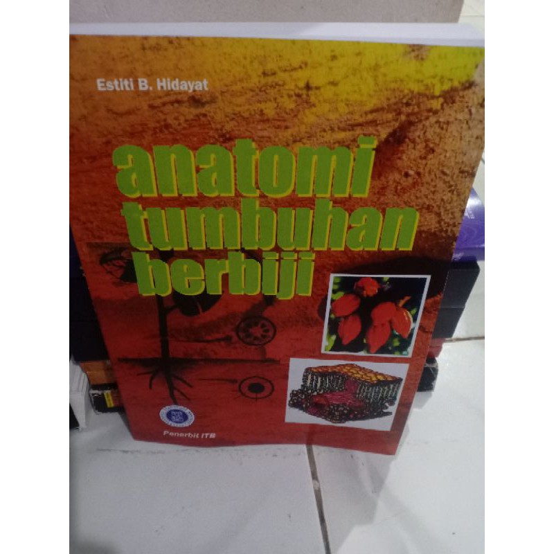 Jual Anatomi Tumbuhan Berbiji By Estiti B Hidayat | Shopee Indonesia