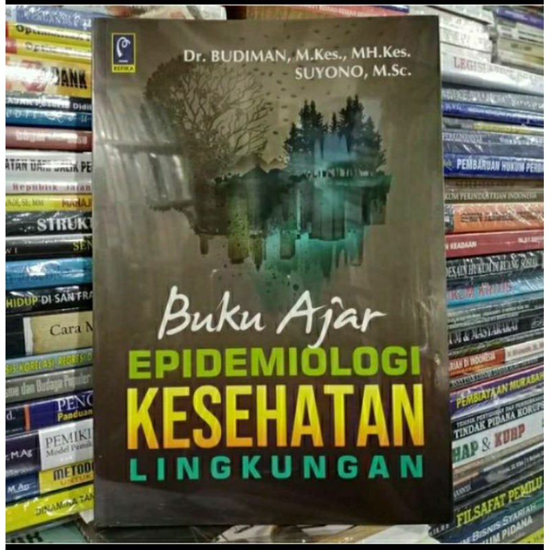 Jual BUKU AJAR EPIDEMIOLOGI KESEHATAN LINGKUNGAN BUDIMAN BUKU ORIGINAL ...