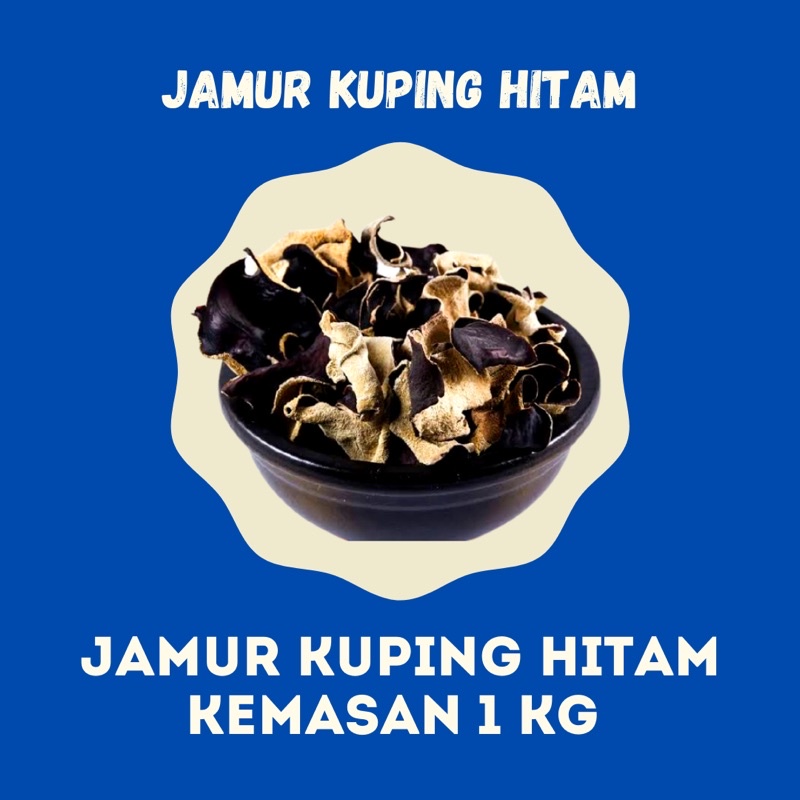 Jual Jamur Kuping Hitam Kering 1kg Shopee Indonesia