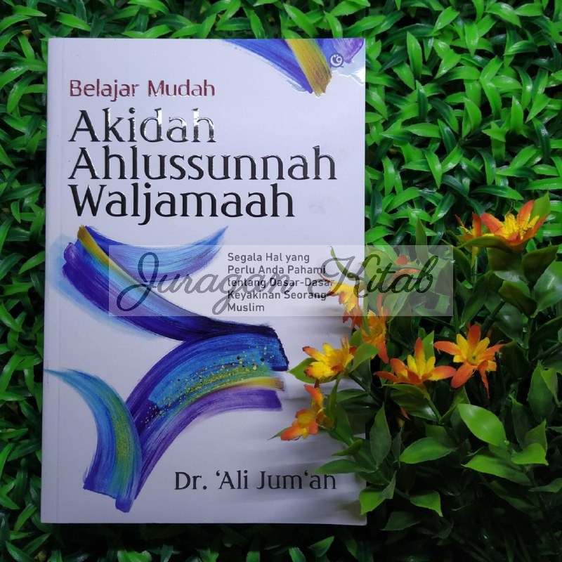 Jual BELAJAR MUDAH AKIDAH AHLUSSUNNAH WAL JAMA'AH | Shopee Indonesia