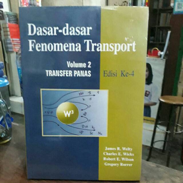 Jual Dasar Dasar Fenomena Transport Jilid 2 Edisi 4. | Shopee Indonesia