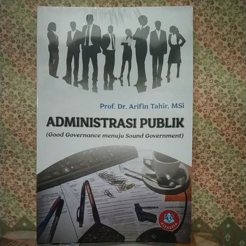 Jual Administrasi Publik Good Governance Menuju Sound Government Shopee Indonesia