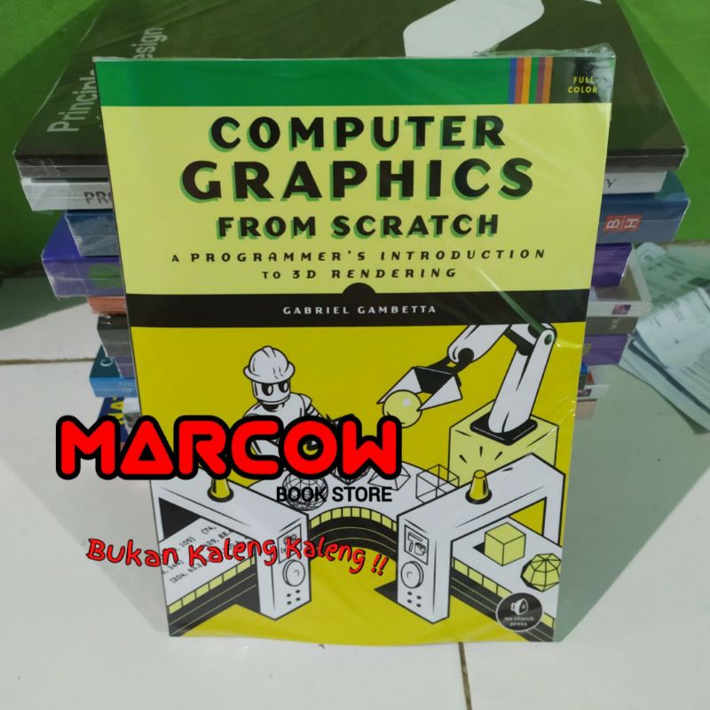 Jual Buku Computer Graphics from Scratch Shopee Indonesia