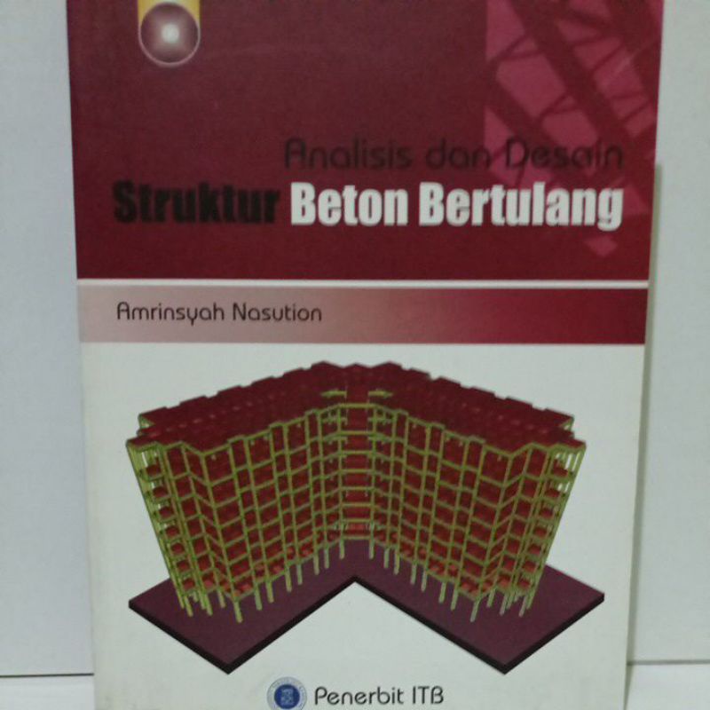 Jual Buku Analisis Dan Desain Struktur Beton Bertulang Oleh Amrinsyah Nasution Shopee Indonesia 5521