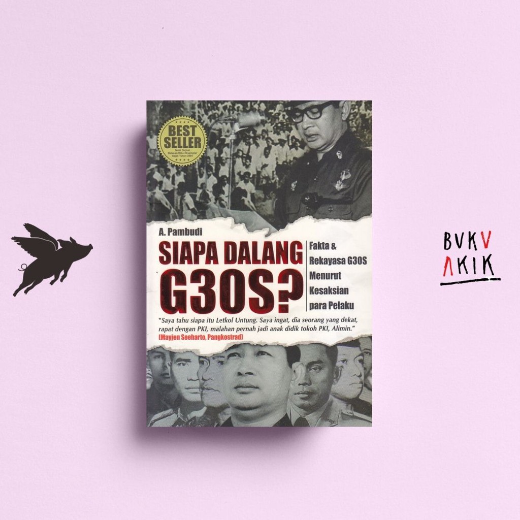 Jual Siapa Dalang G30S? - A. PAMBUDI | Shopee Indonesia