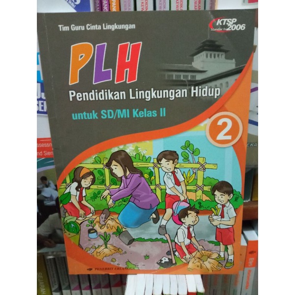 Jual Buku Plh Pendidikan Lingkungan Hidup Kelas 2 Sd Shopee Indonesia