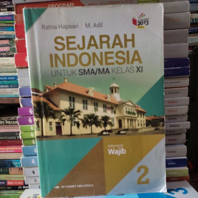 Jual Buku SEJARAH INDONESIA UNTUK SMA/MA KELAS 10,11,12 (KELOMPOK WAJIB ...