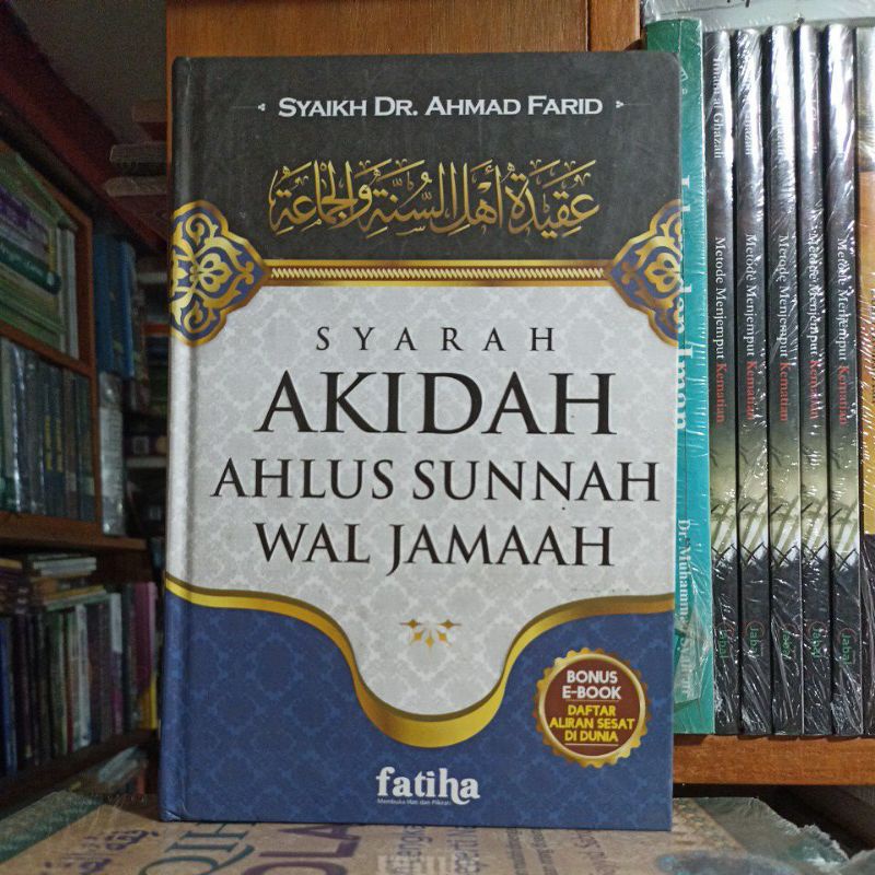 Jual Buku Syarah Akidah Ahlus Sunnah Wal Jamaah - Syaikh Dr. Ahmad ...