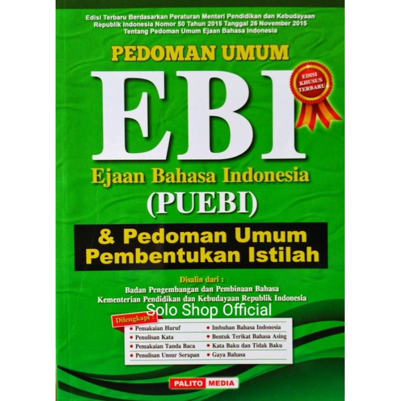 Jual BUKU EBI PUEBI PEDOMAN UMUM EJAAN YANG DISEMPURNAKAN DAN PEDOMAN ...