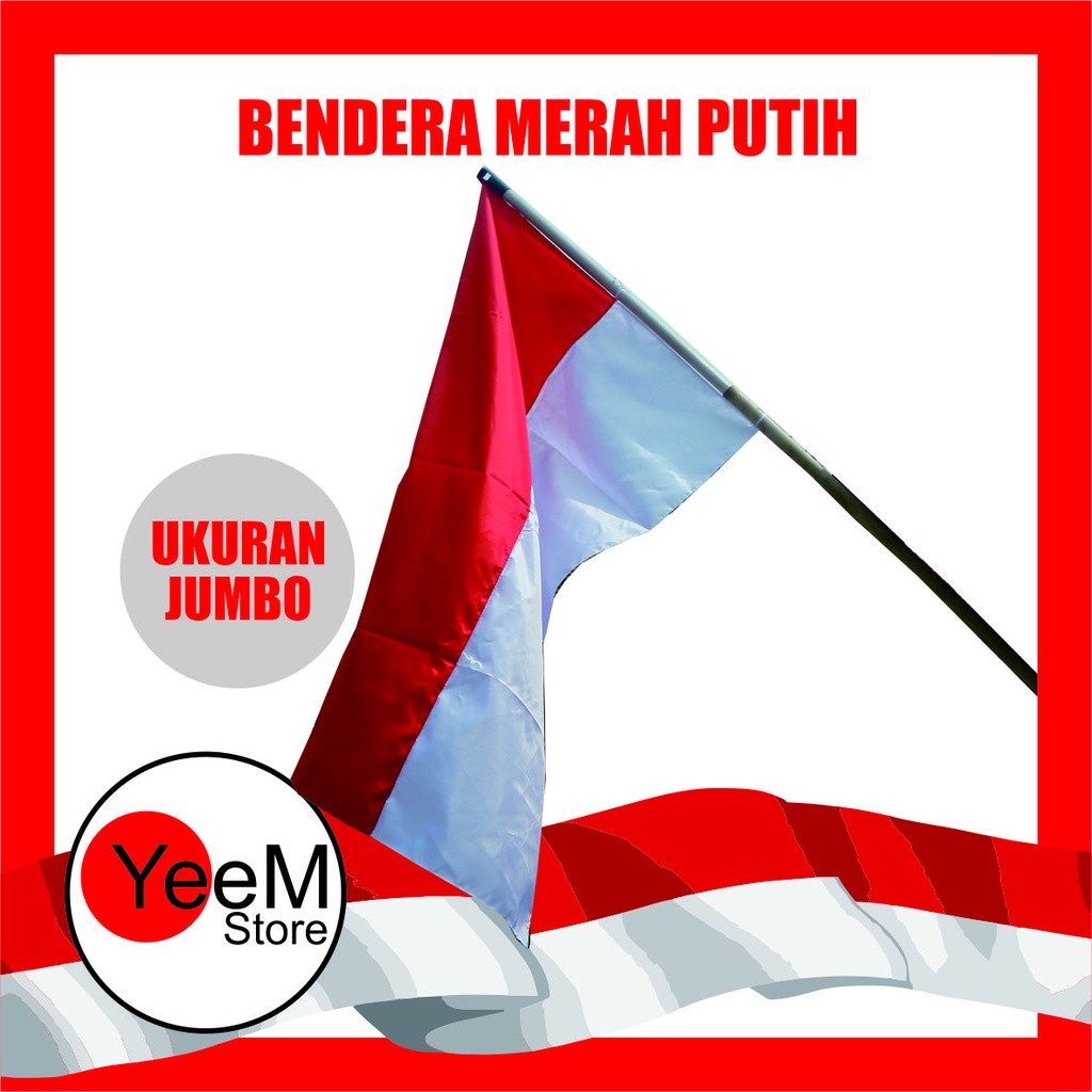 Jual Bendera Merah Putih Ukuran Jumbo Shopee Indonesia