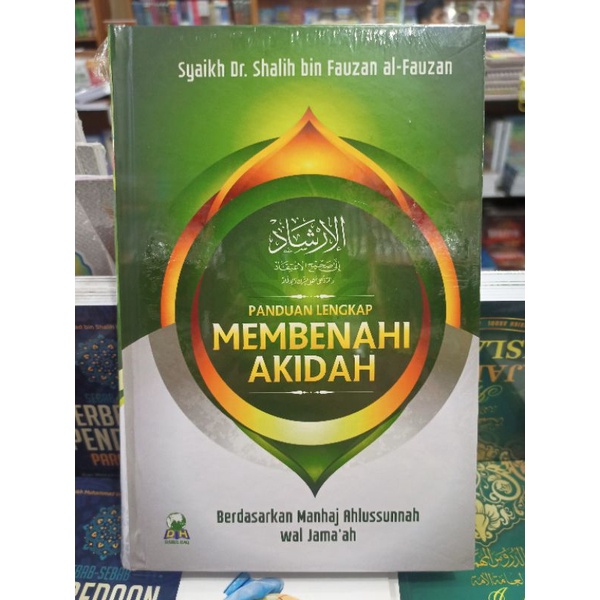 Jual Buku Panduan Lengkap MEMBENAHI AKIDAH Pustaka Darul Haq | Shopee