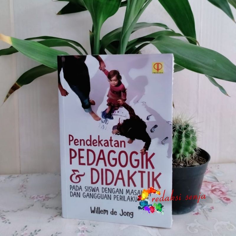 Jual PENDEKATAN PEDAGOGIK & DIDAKTIK PADA SISWA DENGAN MASALAH DAN ...