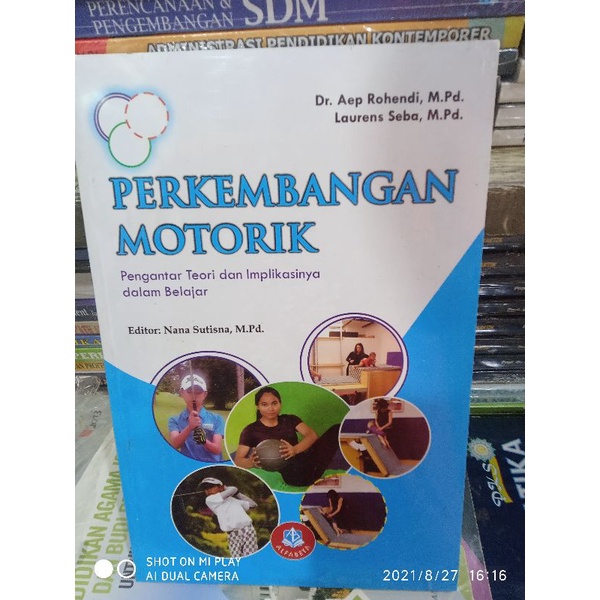 Jual Buku Perkembangan Motorik Pengantar Teori Dan Implikasinya Dalam ...