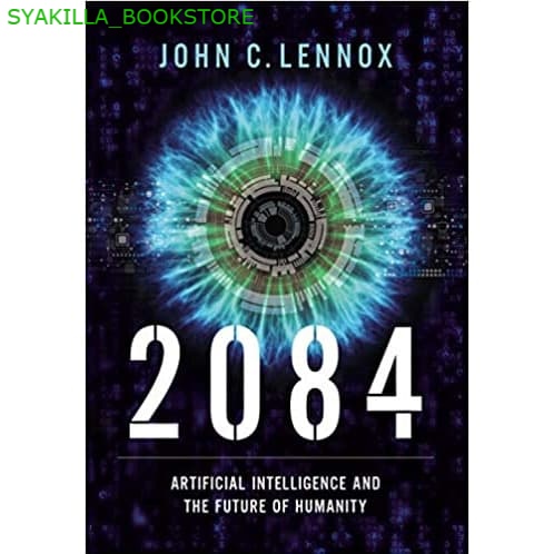 Jual BUKU BARU 2084 Artificial Intelligence and the Future | Shopee ...
