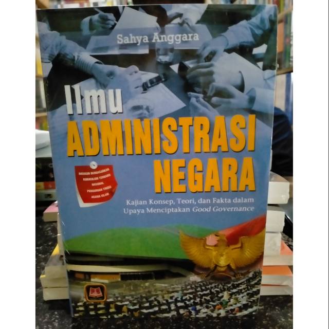 Jual Ilmu Administrasi Negara; Kajian, Konsep, Teori Dan Fakta Dalam ...