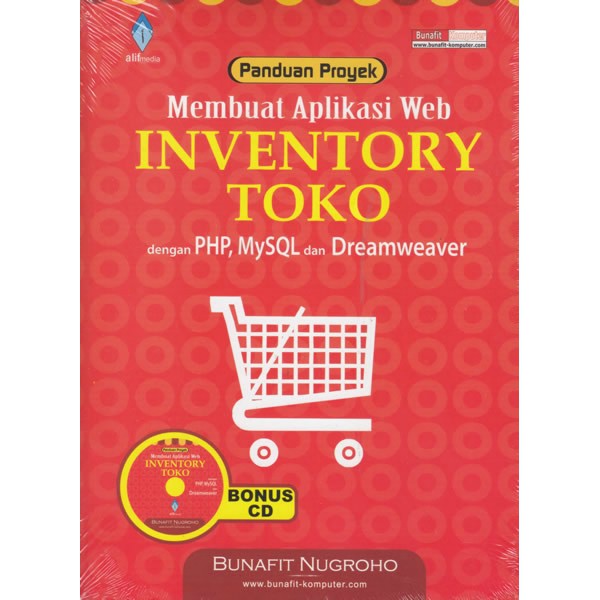 Jual Membuat Aplikasi Web Inventory Toko Dengan Php Mysql Dan Dreamweaver Penerbit Alif Media 1958