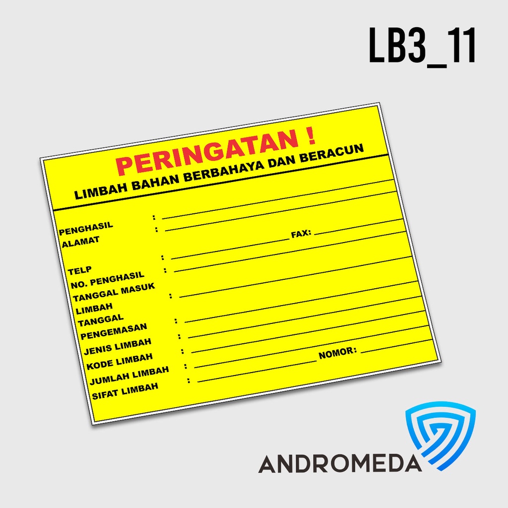 Jual Safety Stiker Poster Label Limbah B3 : Bahan Berbahaya Dan Beracun ...
