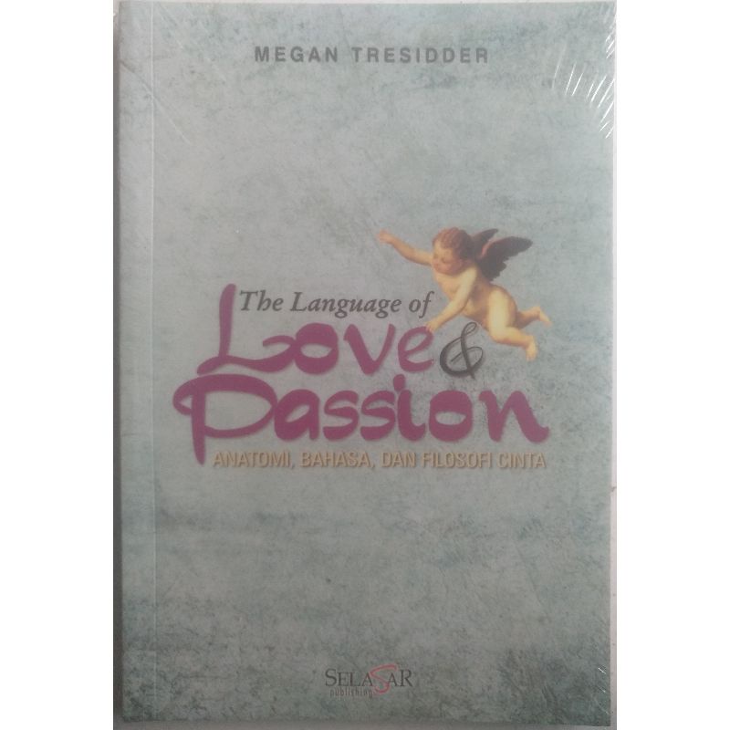 Jual The Language of Love & Passion - Anatomi Bahasa, dan Filosofi