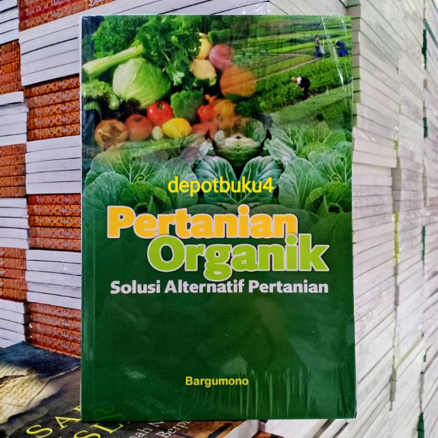 Jual Buku Original: Pertanian Organik Solusi Alternatif Pertanian ...