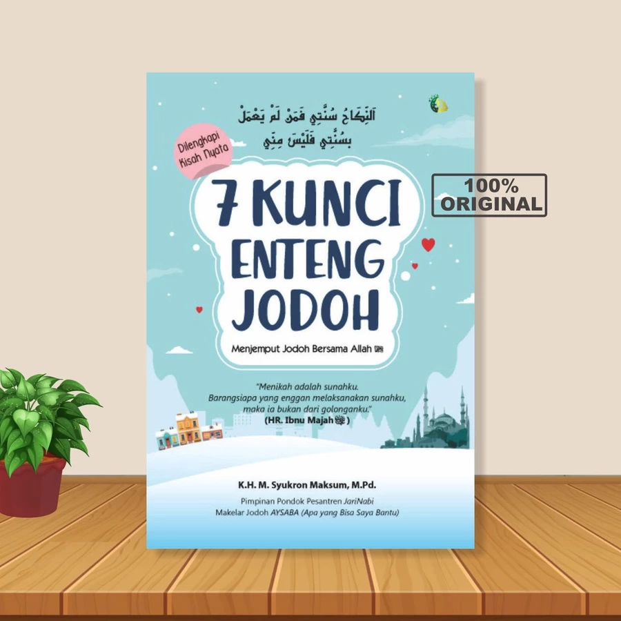 Cover artikel 7 Kunci Enteng Jodoh; Menjemput Jodoh Bersama Allah SWT