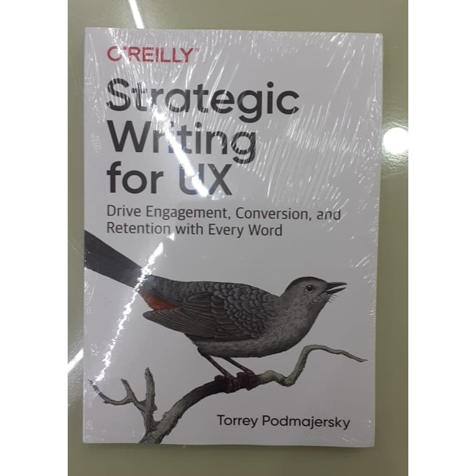 Jual strategic writing for ux by torrey podmajersky paperback design