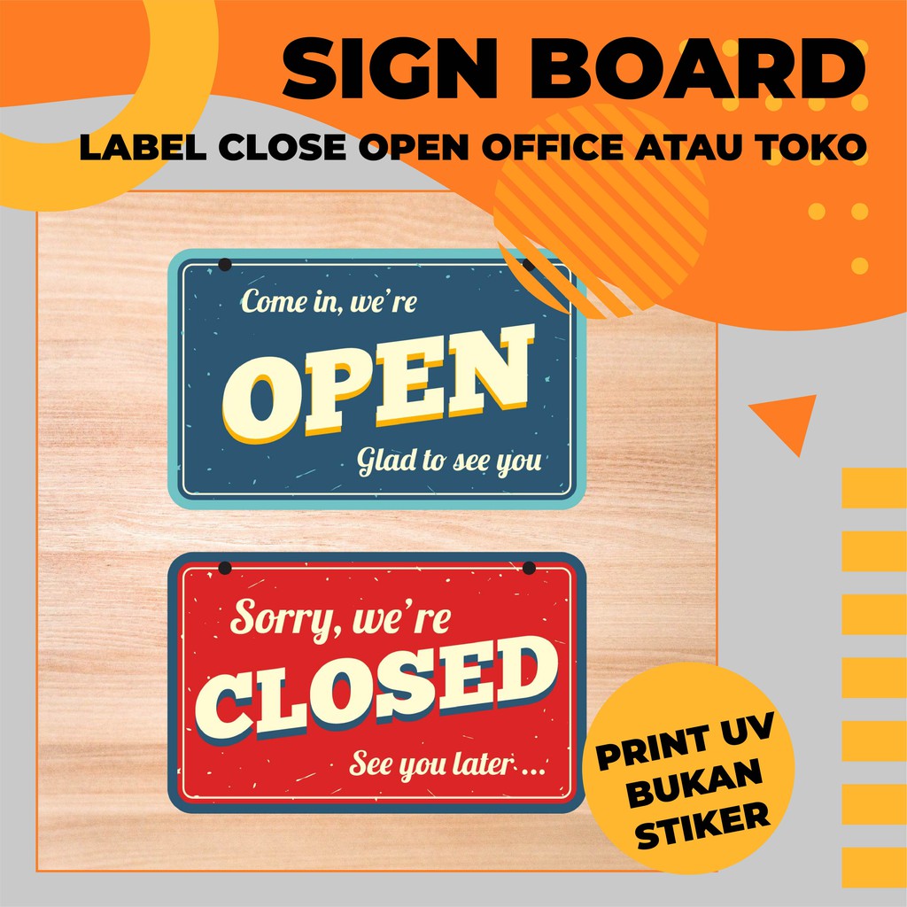 Jual Sign Board Label Akrilik/Acrylic UV Print - OPEN CLOSE - AKHBAR ...