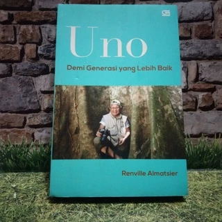 Uno | Demi Generasi yang Lebih Baik By Renville Almatsier