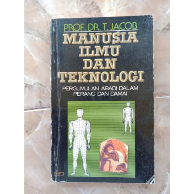 Jual Buku Manusia Ilmu Dan Teknologi Pergumulan Abadi Dalam Perang Dan ...