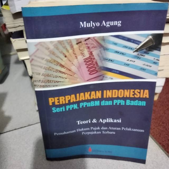 Jual Buku Original - Perpajakan Indonesia Seri Ppn Ppnbm Dan Pph Badan ...