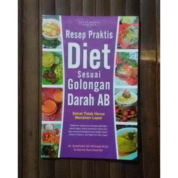 Jual Buku Masakan Resep Praktis Diet Sesuai Golongan Darah AB | Shopee ...