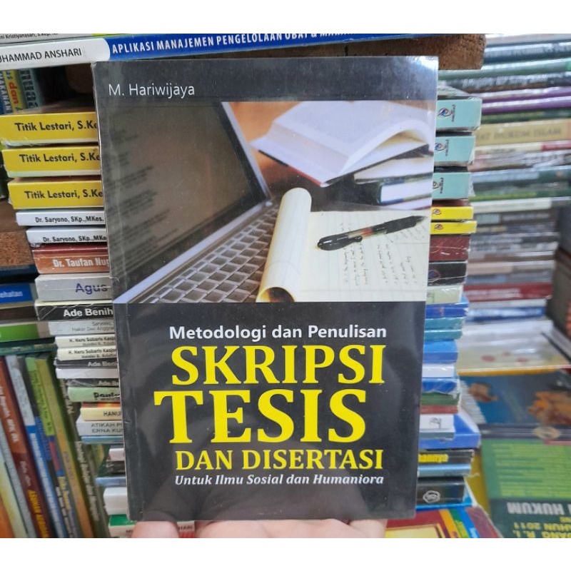 Jual Metodologi Dan Penulisan Skripsi Tesis Dan Disertasi Untuk Ilmu