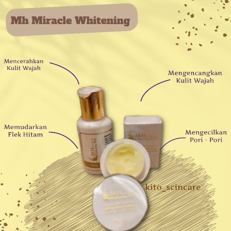 Mh Whitening Skin Bpom RI Original MH MIRACLE WHITENING