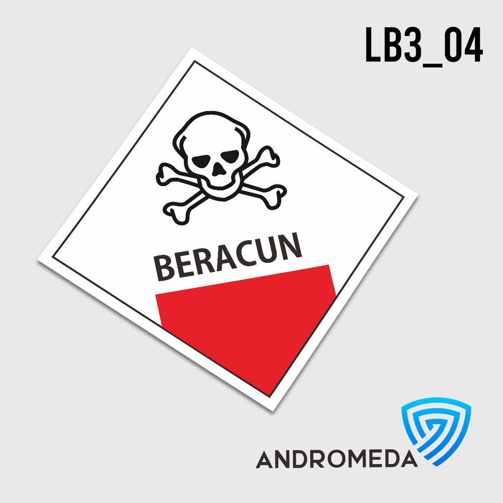 Jual Safety Stiker Poster Label Limbah B3 LB3 : Beracun | Shopee Indonesia